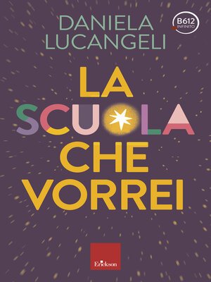 cover image of La scuola che vorrei